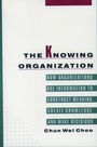 Cover: The Knowing Organization - Oxford University Press Inc