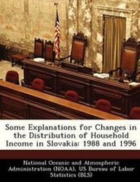 Enlarge image Cover: Some Explanations for Changes in the Distribution of Household Income in Slovakia - Bibliogov