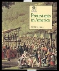 Enlarge image Cover: Protestants in America - Oxford University Press Inc