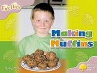 Enlarge image Cover: Oxford Reading Tree: Level 1+: Fireflies: Making Muffins - Oxford University Press
