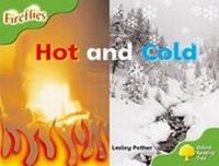 Enlarge image Cover: Oxford Reading Tree: Level 2: Fireflies: Hot and Cold - Oxford University Press