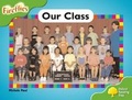 Cover: Oxford Reading Tree: Level 2: Fireflies: Our Class - Oxford University Press