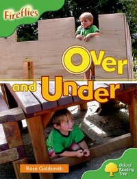 Enlarge image Cover: Oxford Reading Tree: Level 2: Fireflies: Over and Under - Oxford University Press