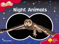 Enlarge image Cover: Oxford Reading Tree: Level 4: Fireflies: Night Animals - Oxford University Press