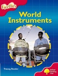 Cover: Oxford Reading Tree: Level 4: Fireflies: World Instruments - Oxford University Press