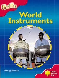 Enlarge image Cover: Oxford Reading Tree: Level 4: Fireflies: World Instruments - Oxford University Press