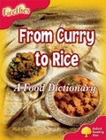 Cover: Oxford Reading Tree: Level 4: Fireflies: From Curry to Rice - Oxford University Press