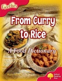 Enlarge image Cover: Oxford Reading Tree: Level 4: Fireflies: From Curry to Rice - Oxford University Press