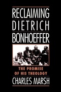 Cover: Reclaiming Dietrich Bonhoeffer - Oxford University Press Inc