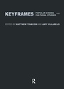 Cover: Keyframes: Popular Cinema and Cultural Studies - Routledge