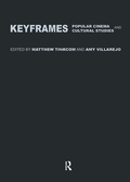 Cover: Keyframes: Popular Cinema and Cultural Studies - Routledge