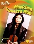 Cover: Oxford Reading Tree: Level 8: Fireflies: Musician: Vanessa Mae - Oxford University Press