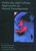 Cover: Molecular and Cellular Approaches to Neural Development - Oxford University Press Inc