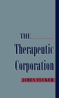 Cover: The Therapeutic Corporation - Oxford University Press Inc