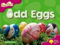 Cover: Oxford Reading Tree: Level 10: Fireflies: Odd Eggs - Oxford University Press