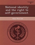 Cover: National Identity and the Right to Self-Government - Proquest, Umi Dissertation Publishing