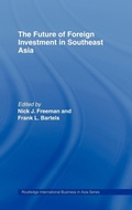 Cover: The Future of Foreign Investment in Southeast Asia - Routledge