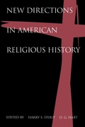 Cover: New Directions in American Religious History - Oxford University Press Inc