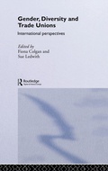 Cover: Gender, Diversity and Trade Unions - Routledge
