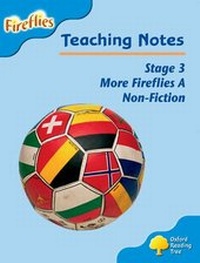 Enlarge image Cover: Oxford Reading Tree: Level 3: More Fireflies A: Teaching Notes - Oxford University Press