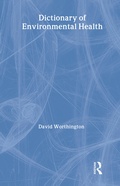 Cover: Dictionary of Environmental Health - Routledge