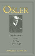 Cover: Osler: Inspirations from a Great Physician - Oxford University Press Inc