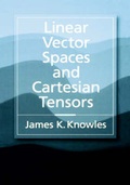 Cover: Linear Vector Spaces and Cartesian Tensors - Oxford University Press Inc