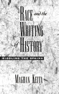 Cover: Race and the Writing of History - Oxford University Press Inc
