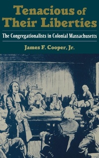 Enlarge image Cover: Tenacious of Their Liberties - Oxford University Press Inc