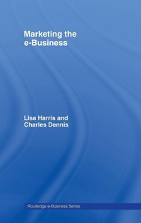 Enlarge image Cover: Marketing the e-Business - Routledge