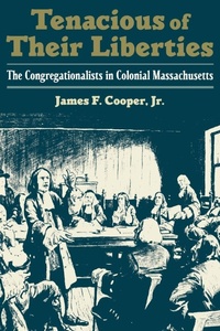 Enlarge image Cover: Tenacious of Their Liberties - Oxford University Press Inc