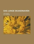 Cover: Das Junge Skandinavien; Vier Essays - General Books