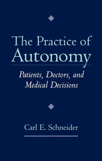 Enlarge image Cover: The Practice of Autonomy - Oxford University Press Inc