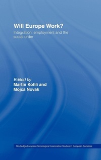 Enlarge image Cover: Will Europe Work? - Routledge