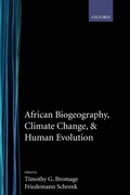 Cover: African Biogeography, Climate Change, and Human Evolution - Oxford University Press Inc