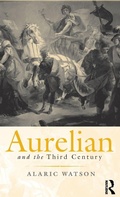 Cover: Aurelian and the Third Century - Routledge
