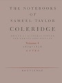 Cover: The Notebooks of Samuel Taylor Coleridge - Routledge