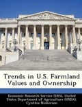 Cover: Trends in U.S. Farmland Values and Ownership - Bibliogov