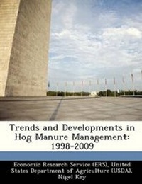 Enlarge image Cover: Trends and Developments in Hog Manure Management - Bibliogov
