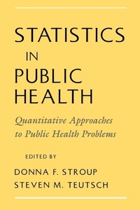 Enlarge image Cover: Statistics in Public Health - Oxford University Press Inc