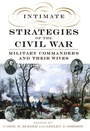 Cover: Intimate Strategies of the Civil War - Oxford University Press Inc