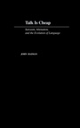 Cover: Talk Is Cheap - Oxford University Press Inc