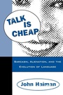 Cover: Talk Is Cheap - Oxford University Press Inc