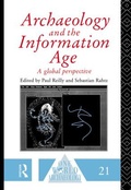 Cover: Archaeology and the Information Age - Routledge
