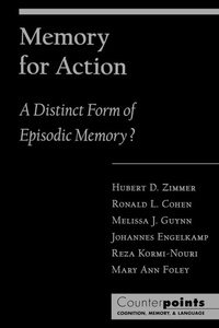 Enlarge image Cover: Memory for Action - Oxford University Press Inc