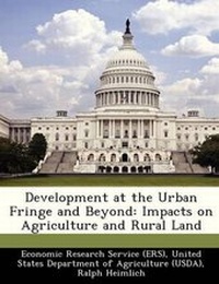 Enlarge image Cover: Development at the Urban Fringe and Beyond - Bibliogov