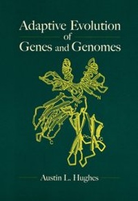 Enlarge image Cover: Adaptive Evolution of Genes and Genomes - Oxford University Press Inc
