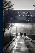 Cover: An Essay on Education - Nabu Press
