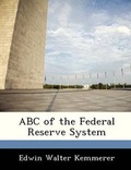 Cover: ABC of the Federal Reserve System - Bibliogov