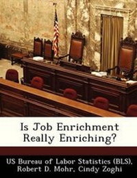 Enlarge image Cover: Is Job Enrichment Really Enriching? - Bibliogov